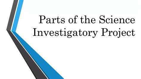 What Are The Parts Of A Science Investigatory Project.